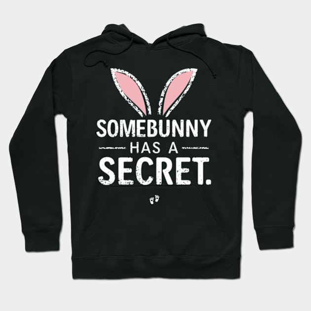 Pregnancy Announcement Somebunny Has A Secret Hoodie by Shopinno Shirts